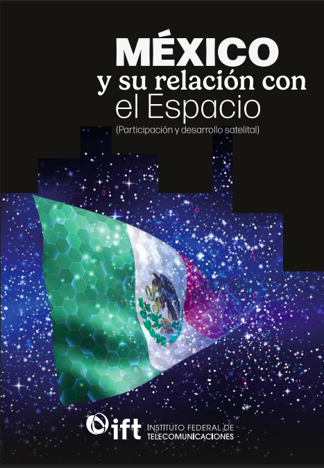 México y su relación con el espacio